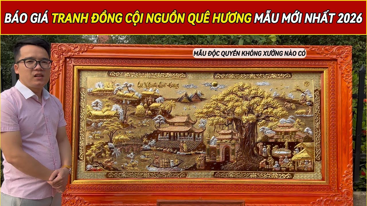 Tranh đồng Cội Nguồn Quê Hương - Mẫu tranh đồng có 1-0-2 trên thị trường đồ đồng mỹ nghệ