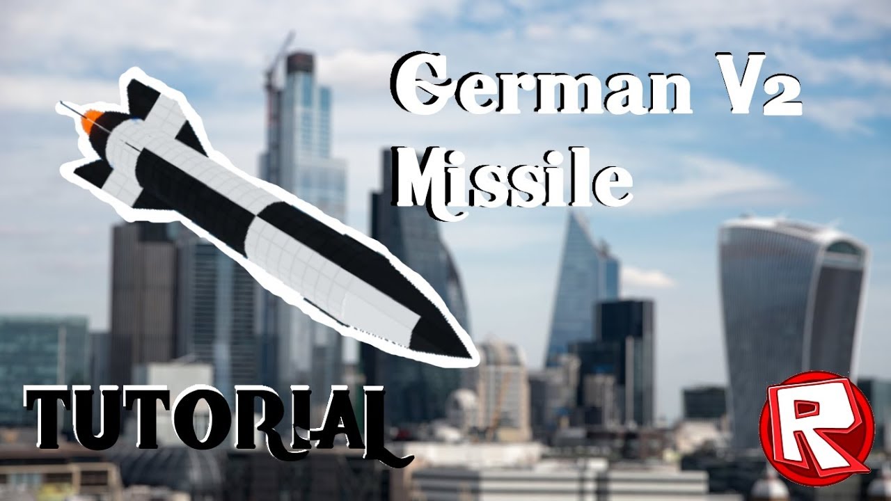 V2 Ballistic Missile Tutorial || Roblox Plane Crazy