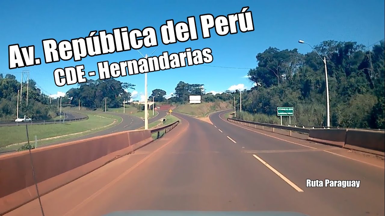 Av. Perú sentido CDE - Hernandarias - Conducción en tiempo real - Driving in Paraguay