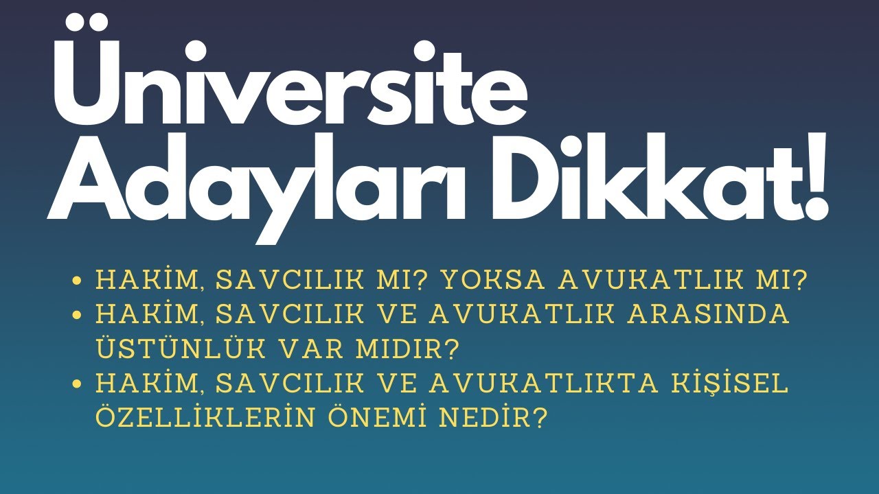 Hakim mi Savcı mı Avukat mı Olmalıyım?