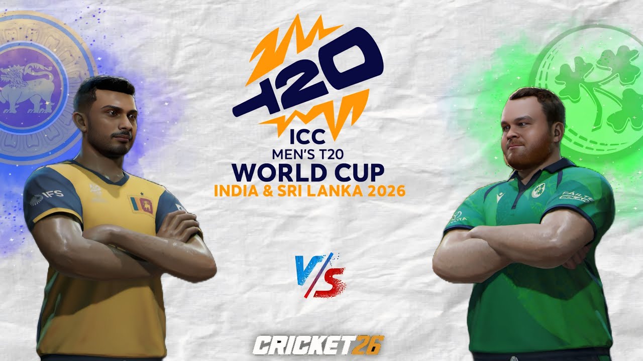 🔴 Sri Lanka vs Ireland ICC Men's T20 World Cup 2026 T20 Match | Cricket 26 Live - SR Gamer