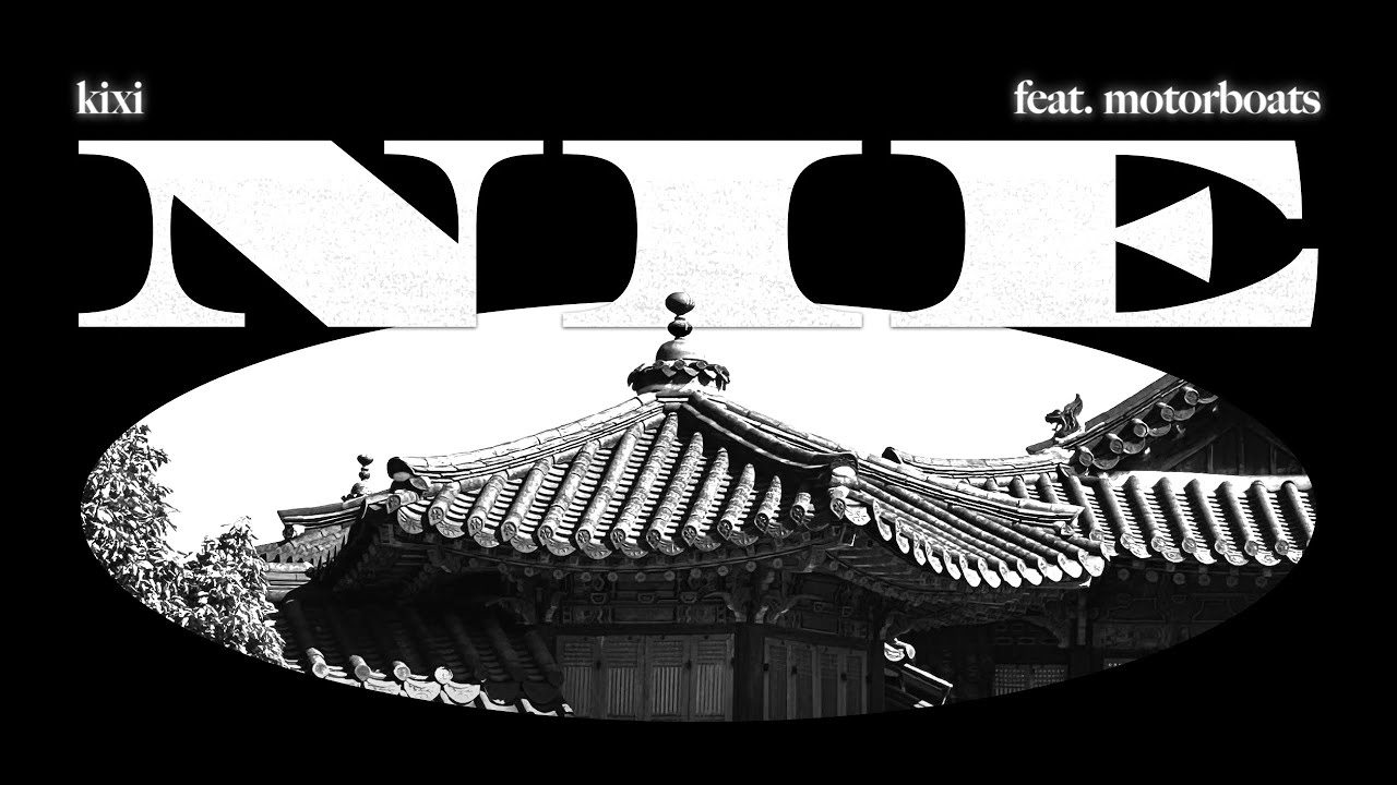 Kixi — Nie (feat. Motorboats)