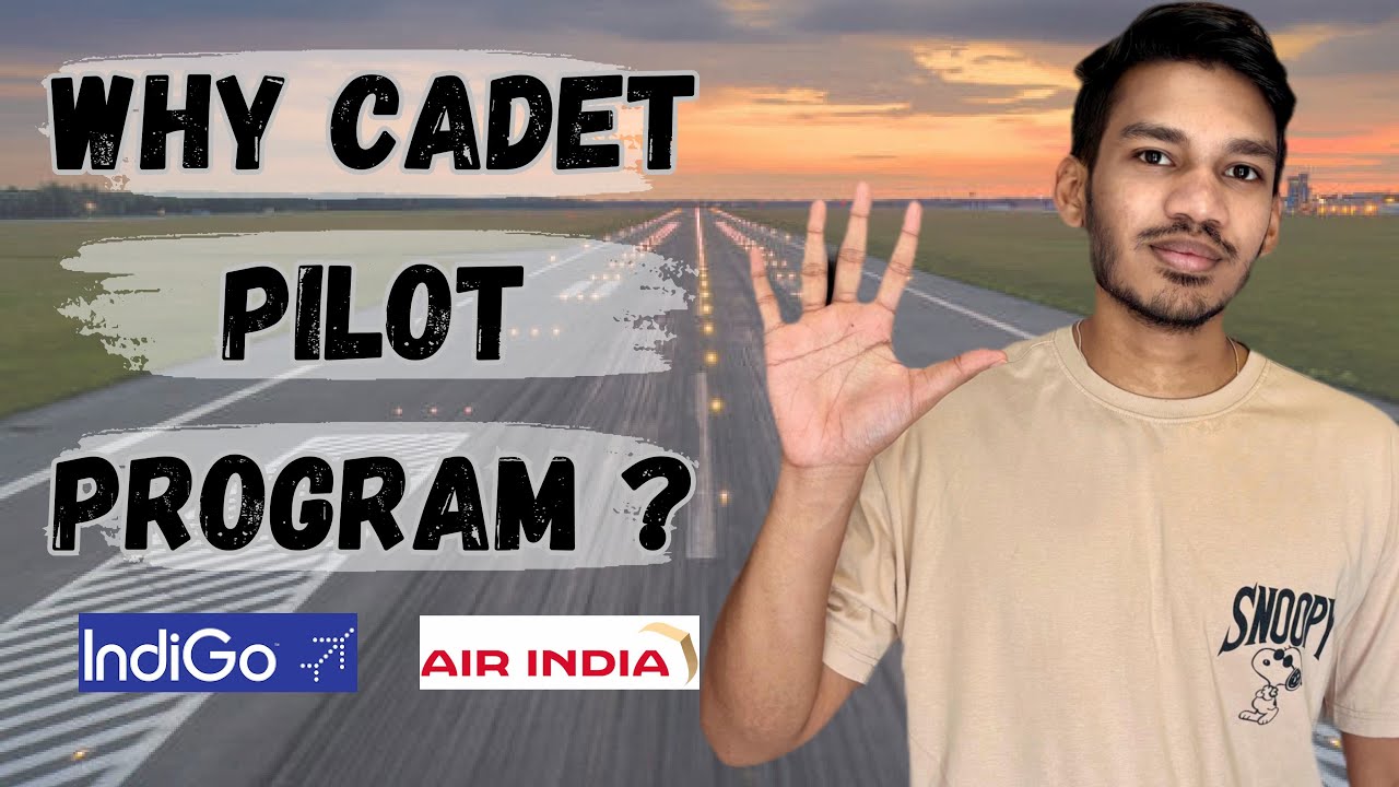 Why Cadet Pilot Program? 🛫 5 REASONS