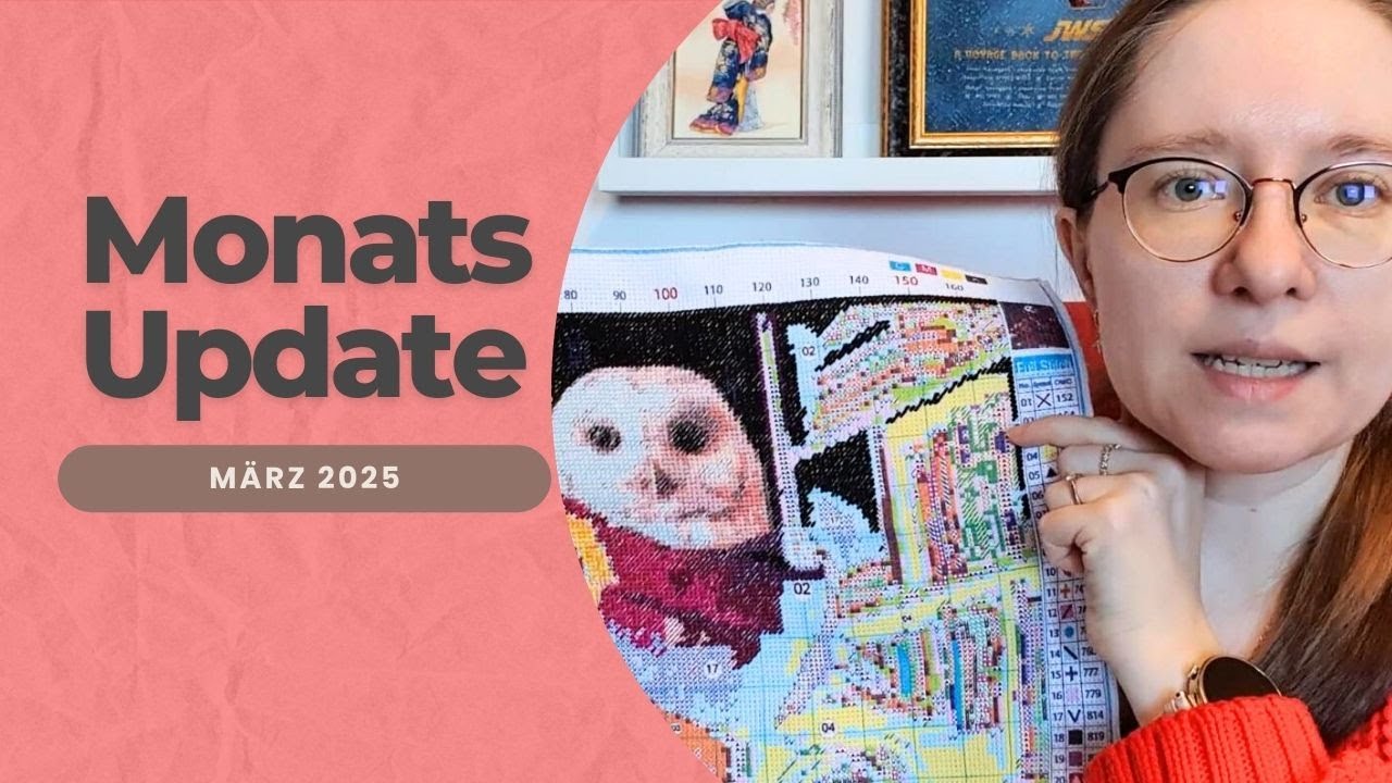 Monatsrückblick März 2025 | Finishs, WIPS, Pläne und Neuigkeiten