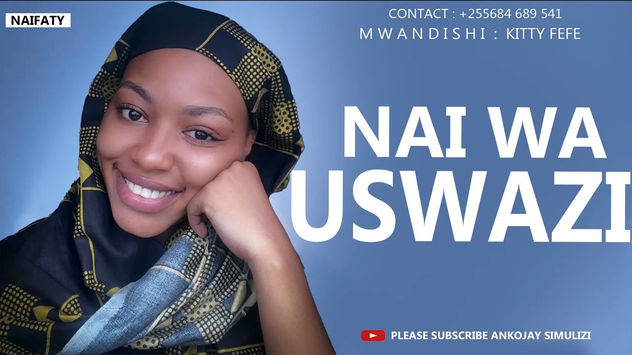 NAI WA USWAZI