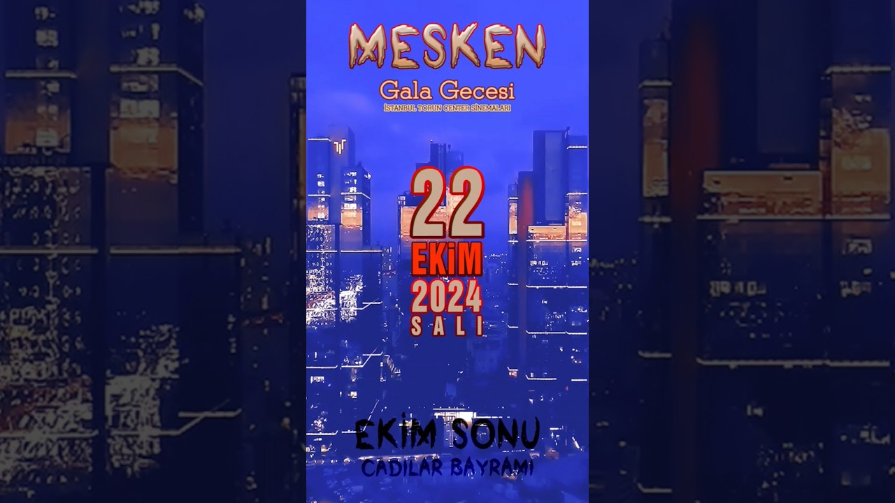 Mesken Filmi Pr&ouml;miyer 22 Ekim Torun Center Sinema (Tanıtım)