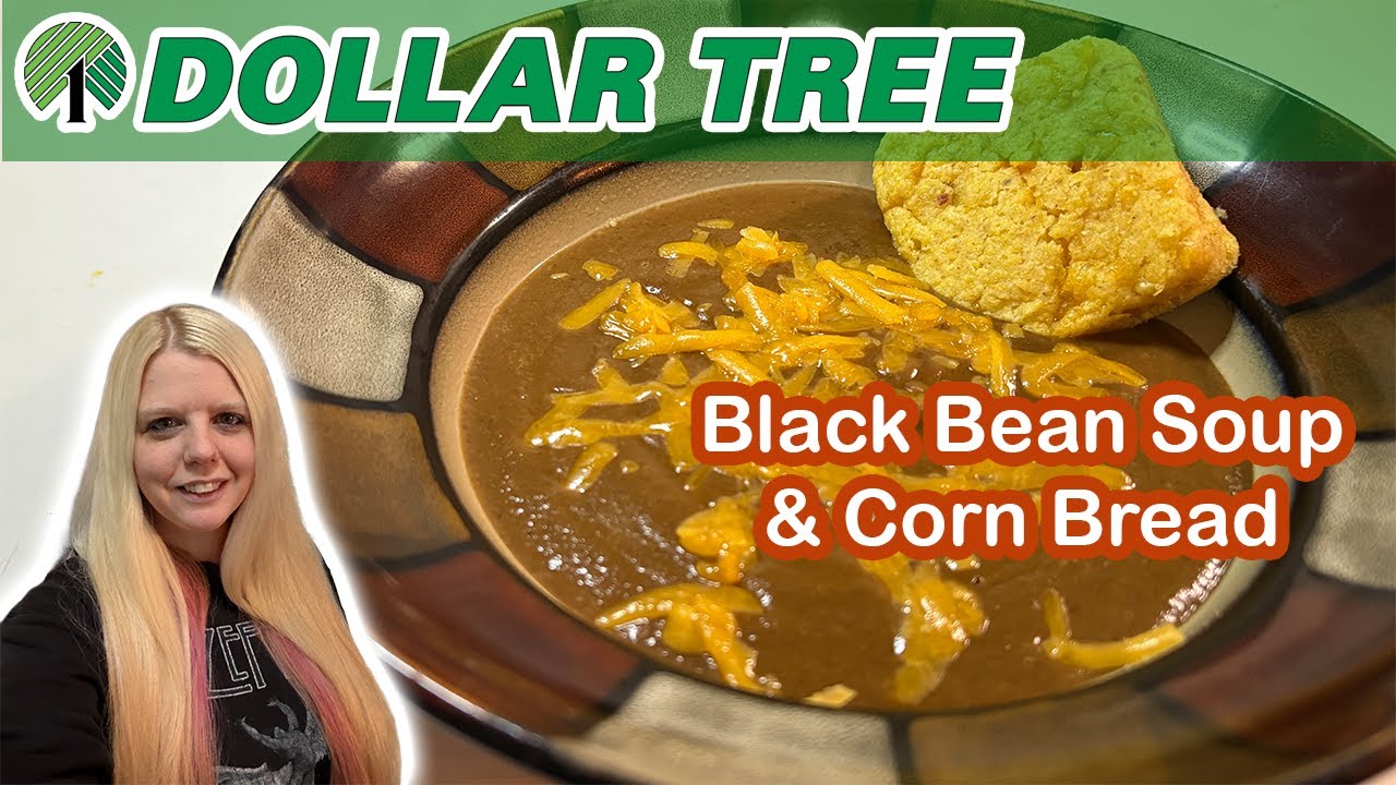 Dollar Tree Bean Soup & Cornbread