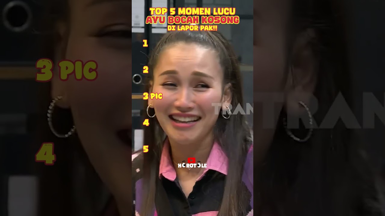 MOMEN LUCU ayu si Bocah Kosong #ayutingting  #laporpaktrans7 #lucu
