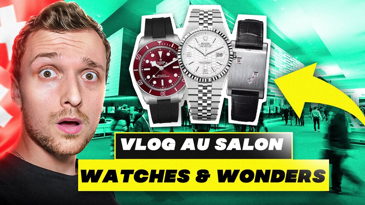 Rolex, Cartier, Tudor... Les nouveautés 2025 ! Vlog au Watches & Wonders