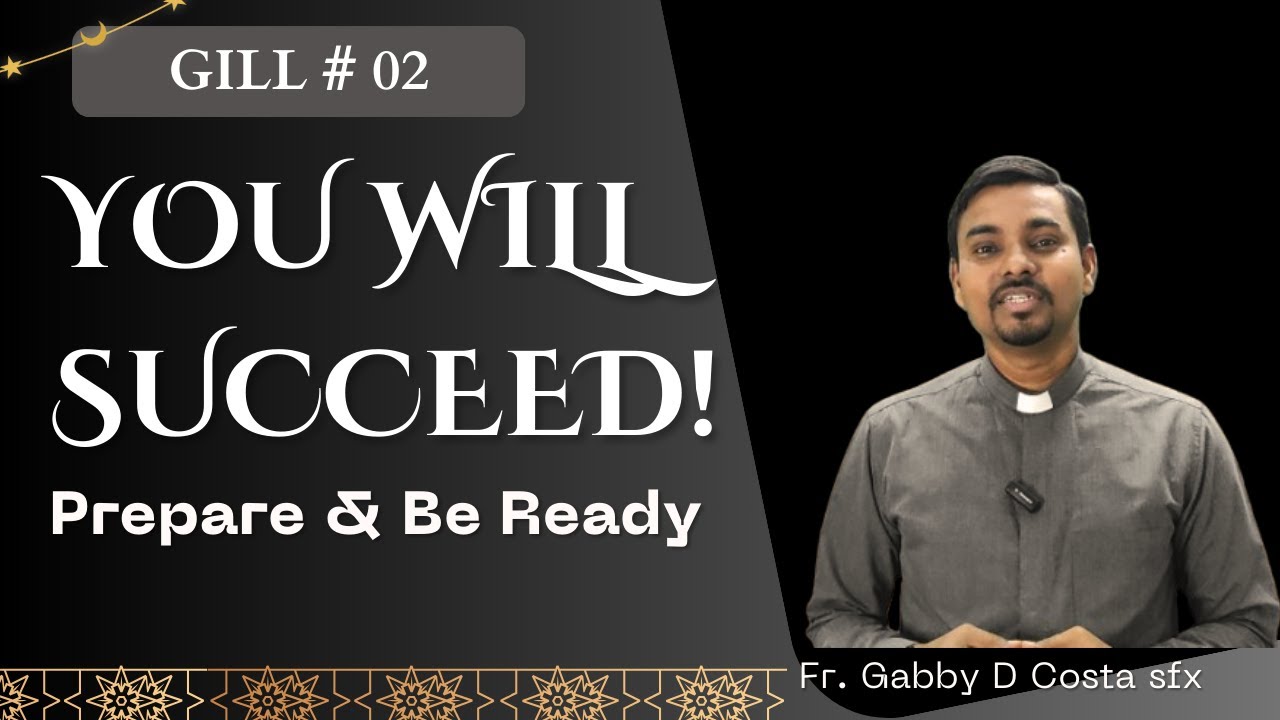 You Will Succeed || New Motivational Video || Fr. Gabby D Costa sfx