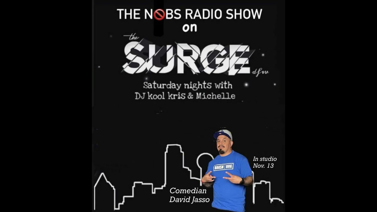 The Surge DFW - David Jasso - No BS Radio Podcast 11/13/2021