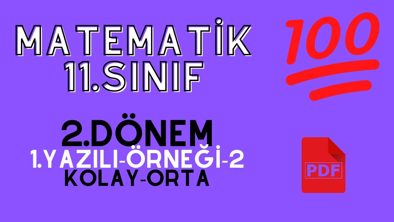 11. SINIF MATEMATİK 2.DÖNEM 1.YAZILI ÖRNEĞİ 2 | KOLAY- ORTA  | + PDF | 2023 GÜNCEL