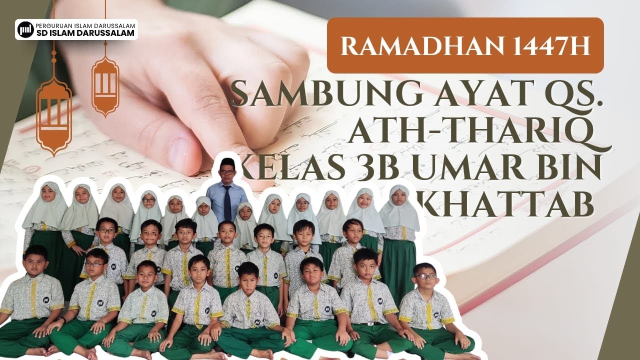 🌙 Sambung Ayat QS. At Thariq dan Doa Berbuka Puasa (Shaum) || Ramadhan 1447H ✨ Kelas 3B