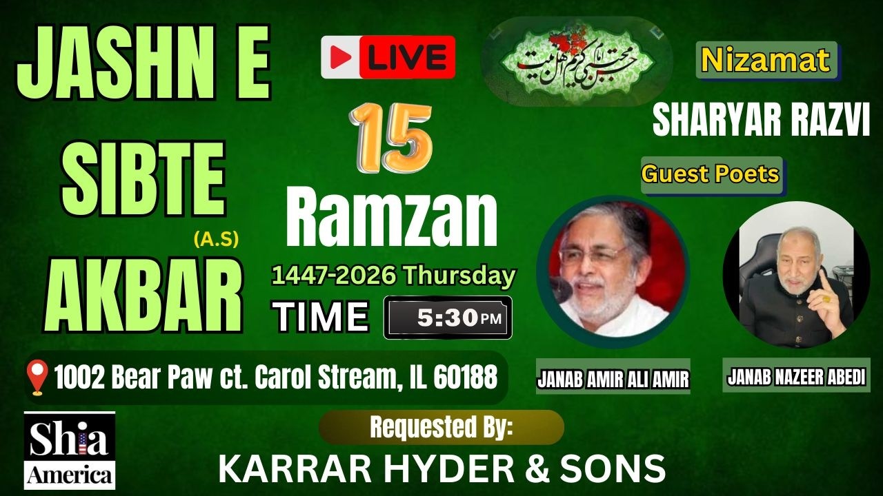 LIVE|Jashan e Sibte Akbar a.s|2026| Chicago USA|