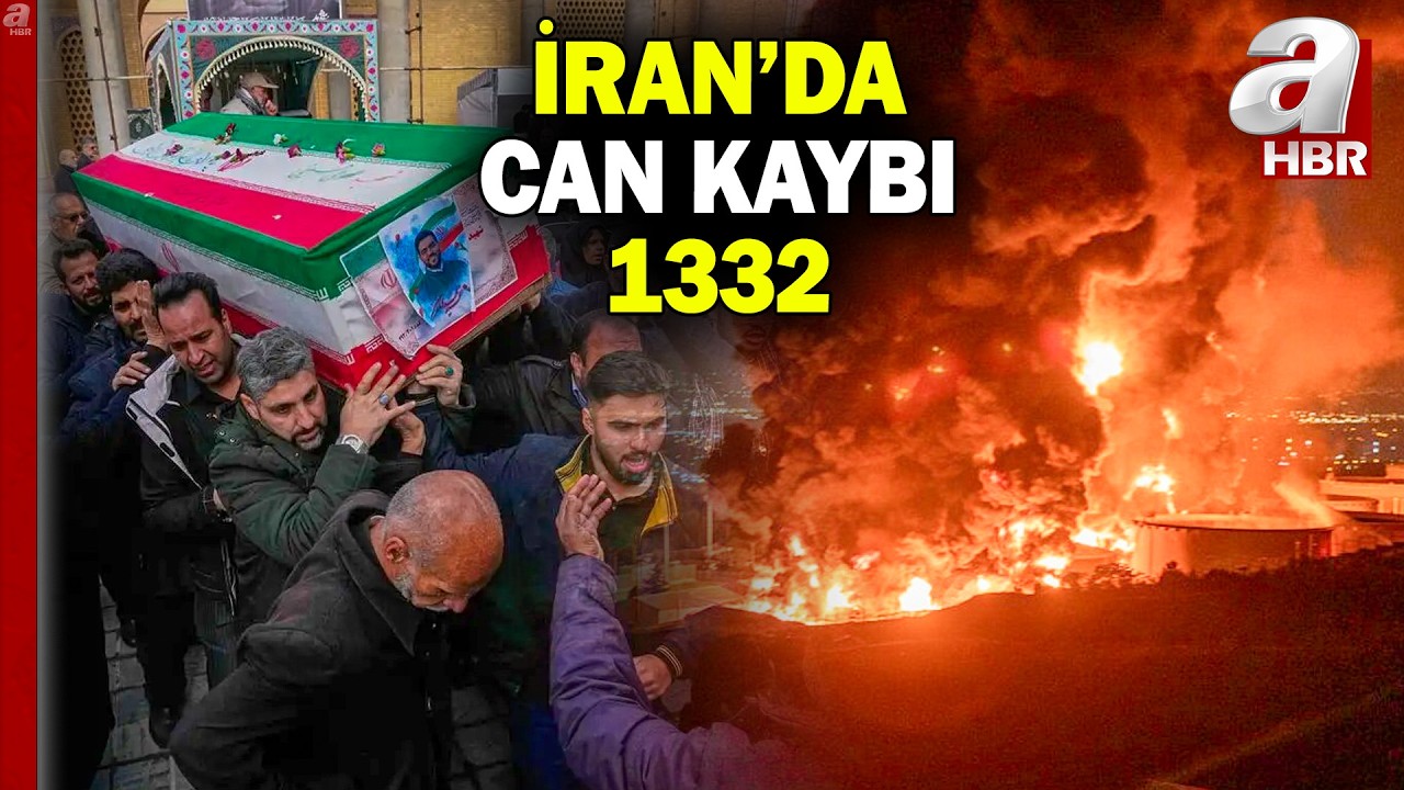 İran'a saldırılarda can kaybı artıyor! 1332 kişi hayatını kaybetti | A Haber