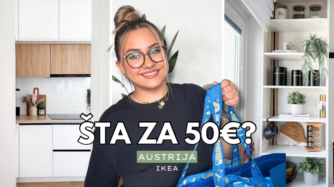 Šta sam kupila za 50€ u IKEI? 🇦🇹 | Cijene u Austriji