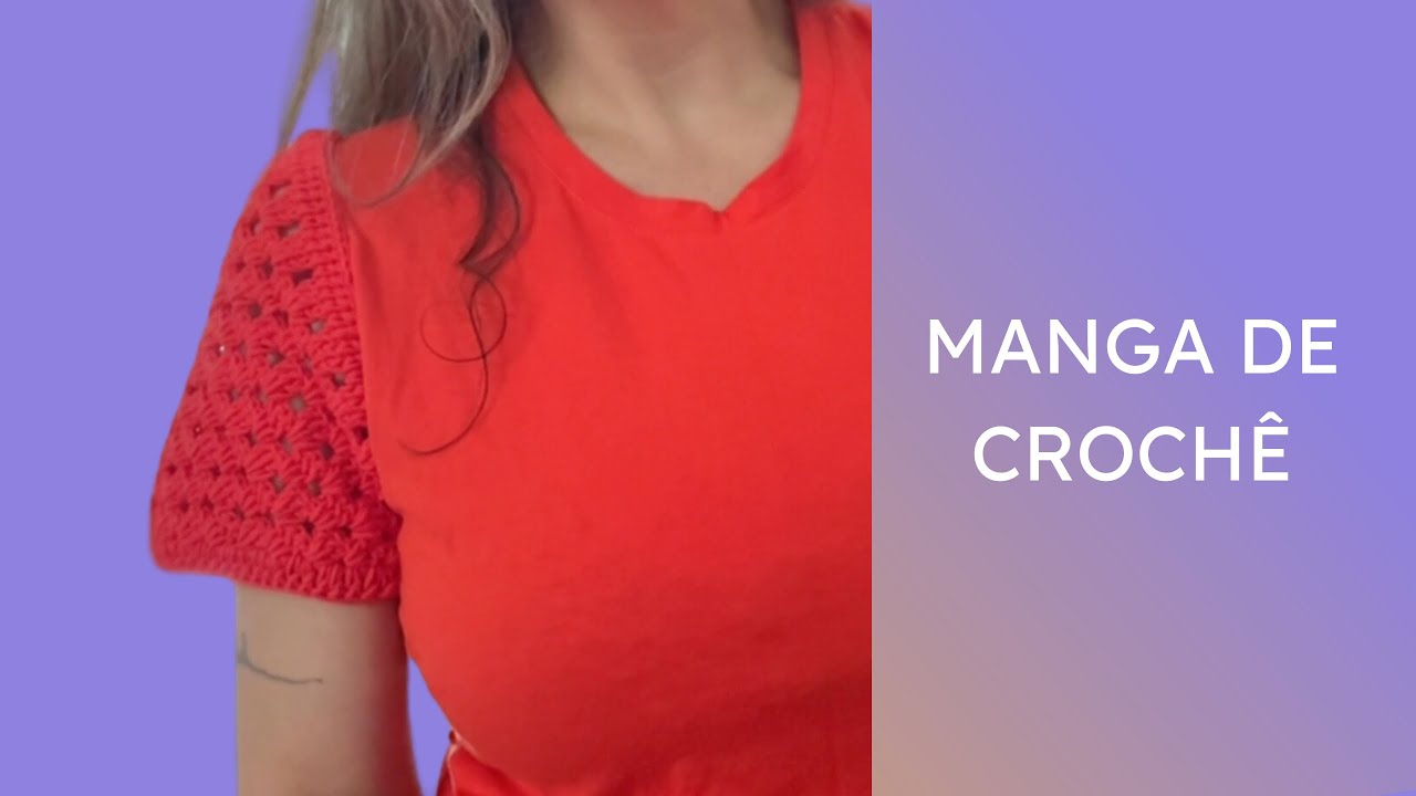 Manga de camiseta em crochê