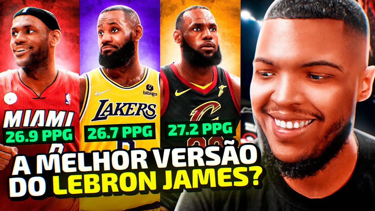 QUAL FOI A MELHOR VERSÃO DO LEBRON JAMES ? | REACT DO JOTA