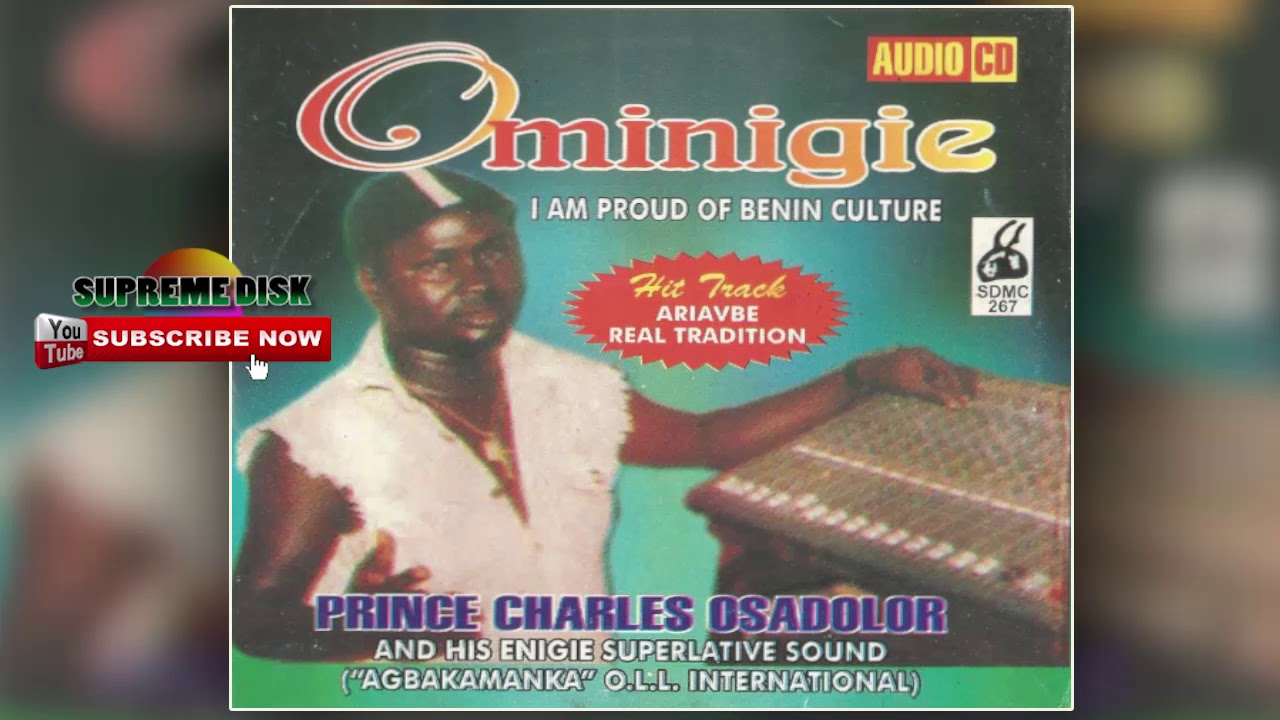 BENIN MUSIC OLD SCHOOL►PRINCE CHARLES OSASOLOR - OMINIGIE [FULL ALBUM ]