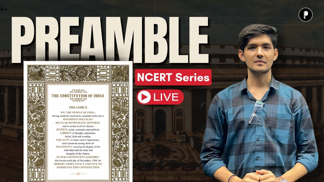 Preamble series | NCERT Polity | NCERT for Competitive Exams UPSC, State PSC, SSC, CDS