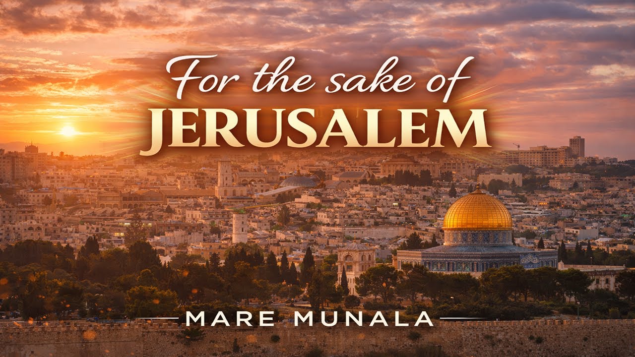 For the Sake of Jerusalem
