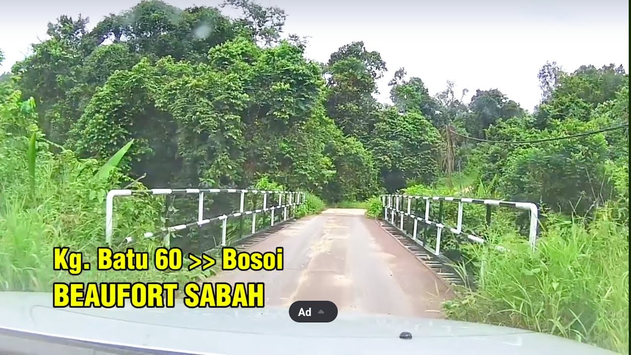 Jalan Kg. Batu 62 sampai Jalan Bosoi, Beaufort Sabah, #backgroundmusic lagu kadazandusun