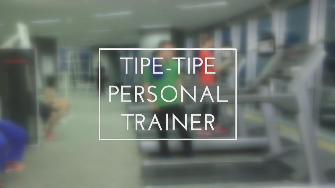 INSTAWA - Tipe Tipe Personal Trainer