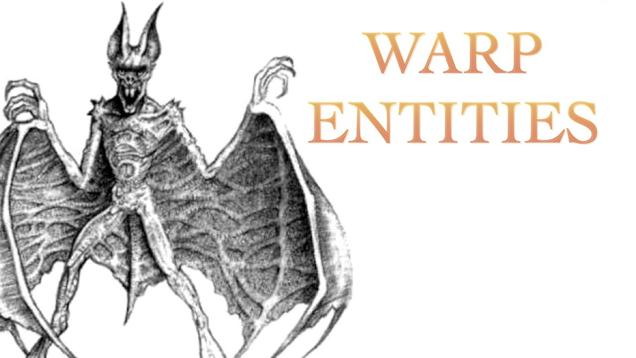 40 Facts and Lore about the Warp Entities Warhammer 40K