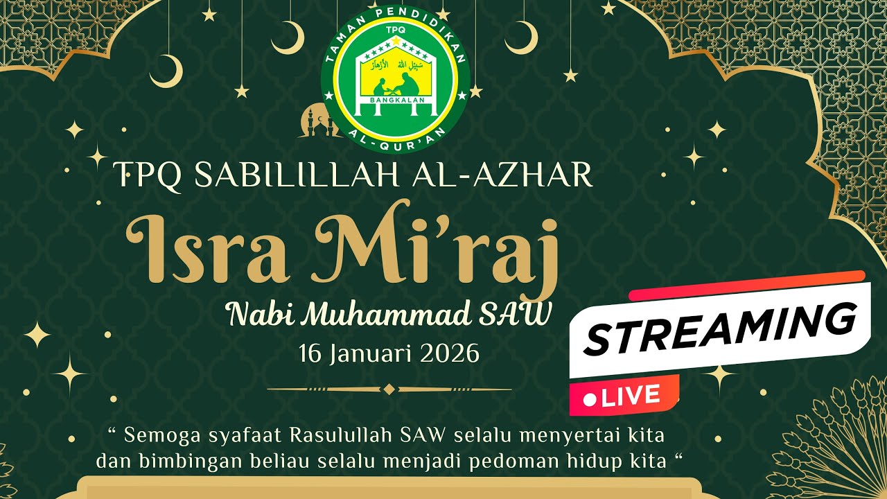 isra mi'raj nabi Muhammad Saw/ TPQ Sabilillah Al-Azhar