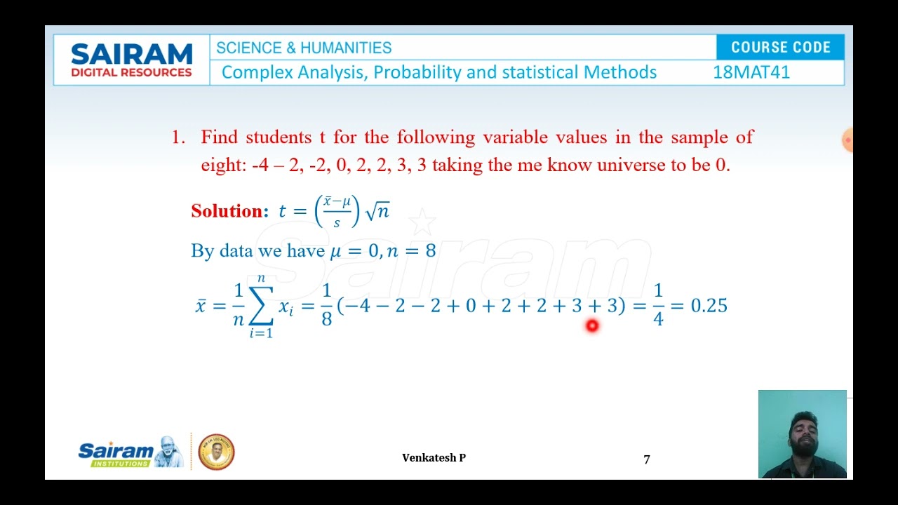 Lecture Video_18MAT41_Module 5_Students t Distribution_Venkatesh P