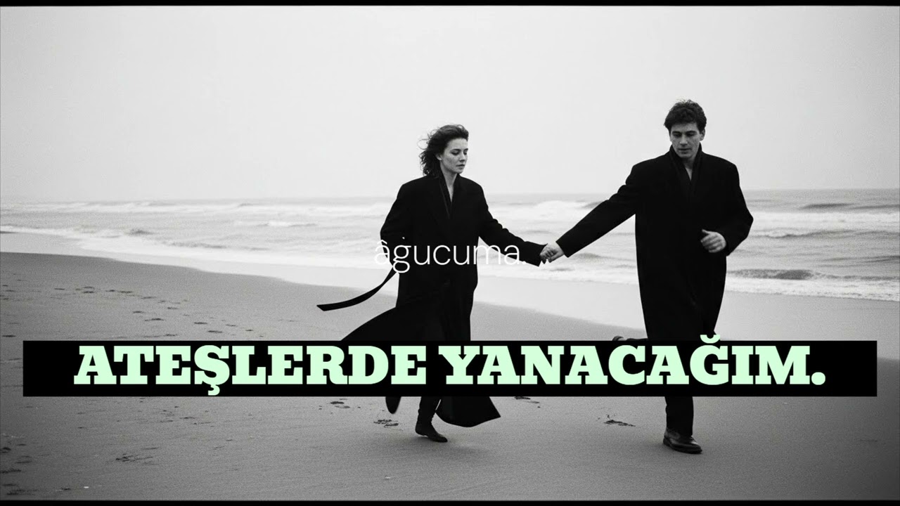 âgucuma. - ateşlerde yanacağım. 🎵