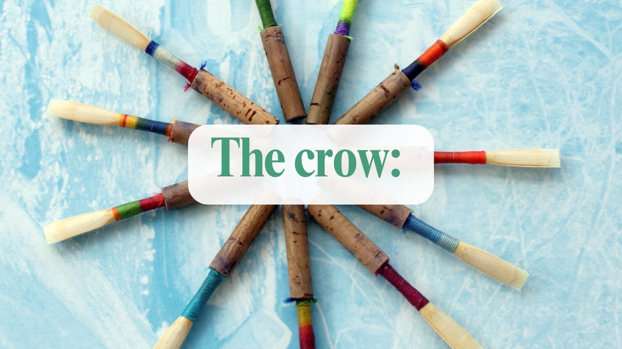 The Oboe Reed Crow