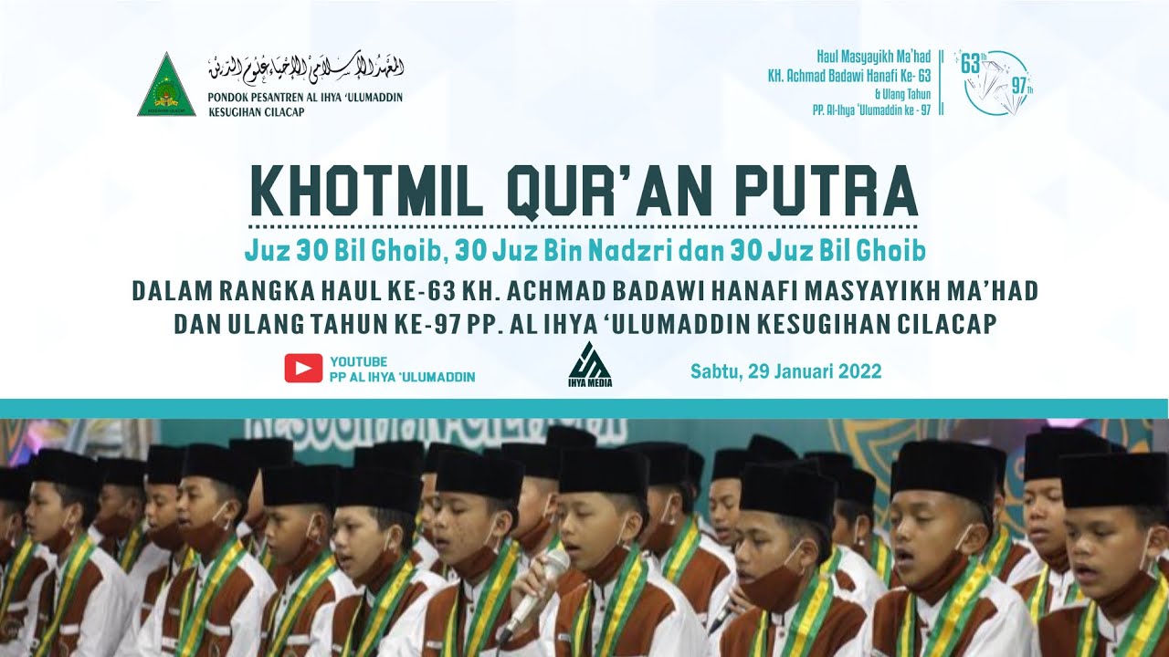 Khotmil Qur'an Putra  Juz 30 Bil Ghoib, 30 Juz Bin Nadzri & Juz 30 Bil Ghoib