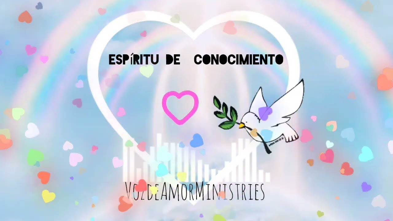 Espíritu de Conocimiento - VozdeAmorMinistries (Video Oficial)
