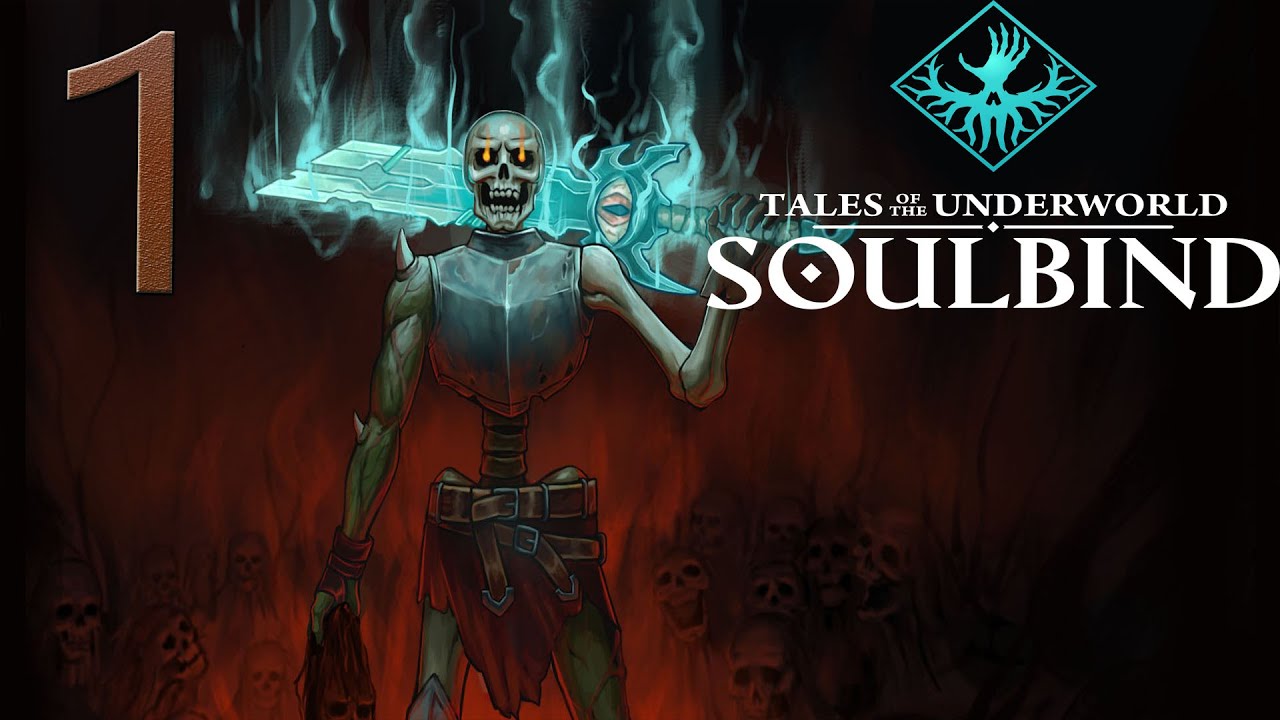 Soulbind: Tales Of The Underworld - Walkthrough - No Commentary