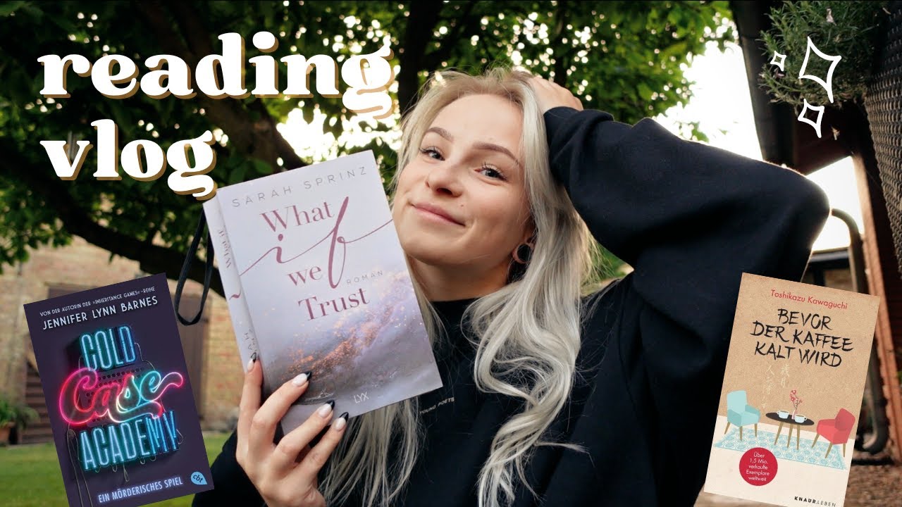 READING VLOG 📚 | ich lese endlich What if we trust und andere Bücher | Lesevlog