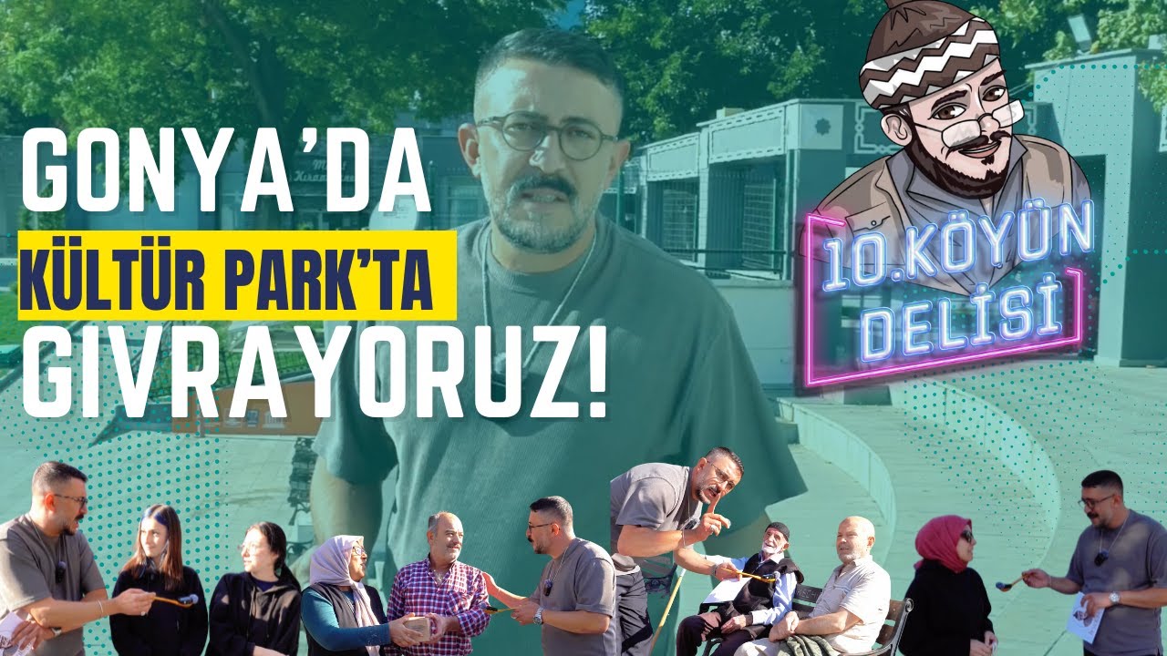 Konya Kültür Park'ta Gıvrayoruz!