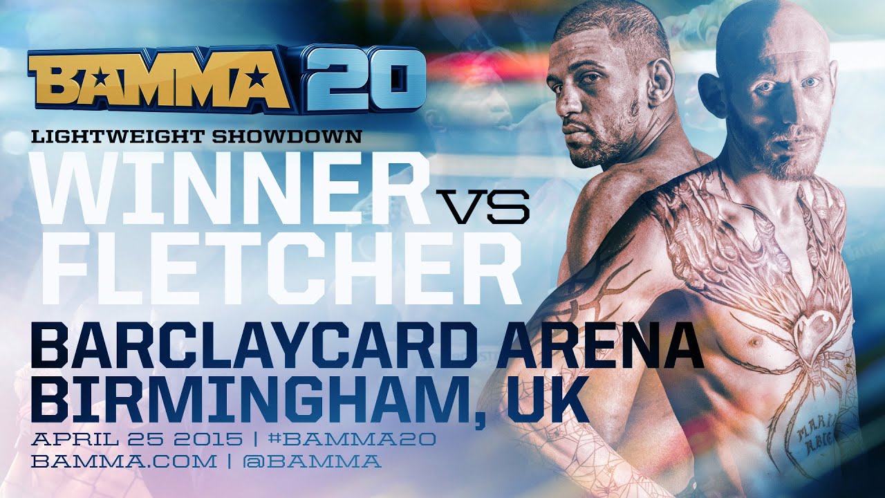 BAMMA 20 (Co-Main Event) Andre Winner Vs. Colin Fletcher