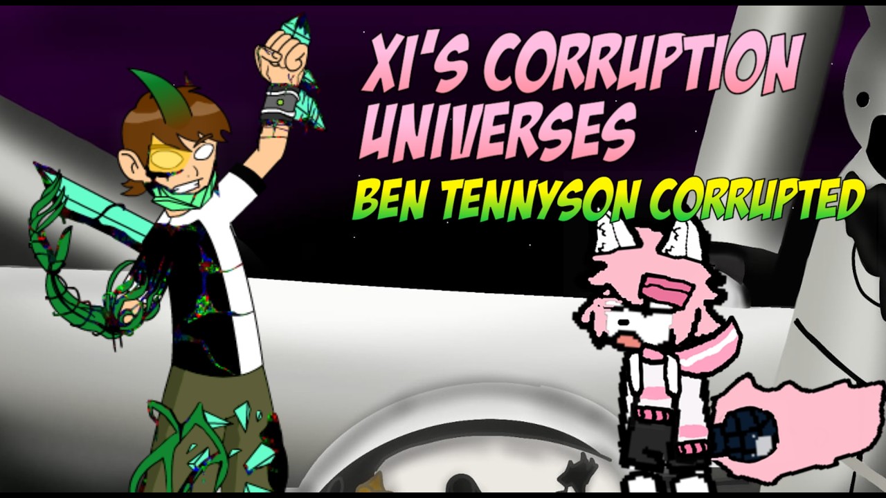 FNF: Xi's Corruption Universes - Ben 10 Week (Revamp Mod)