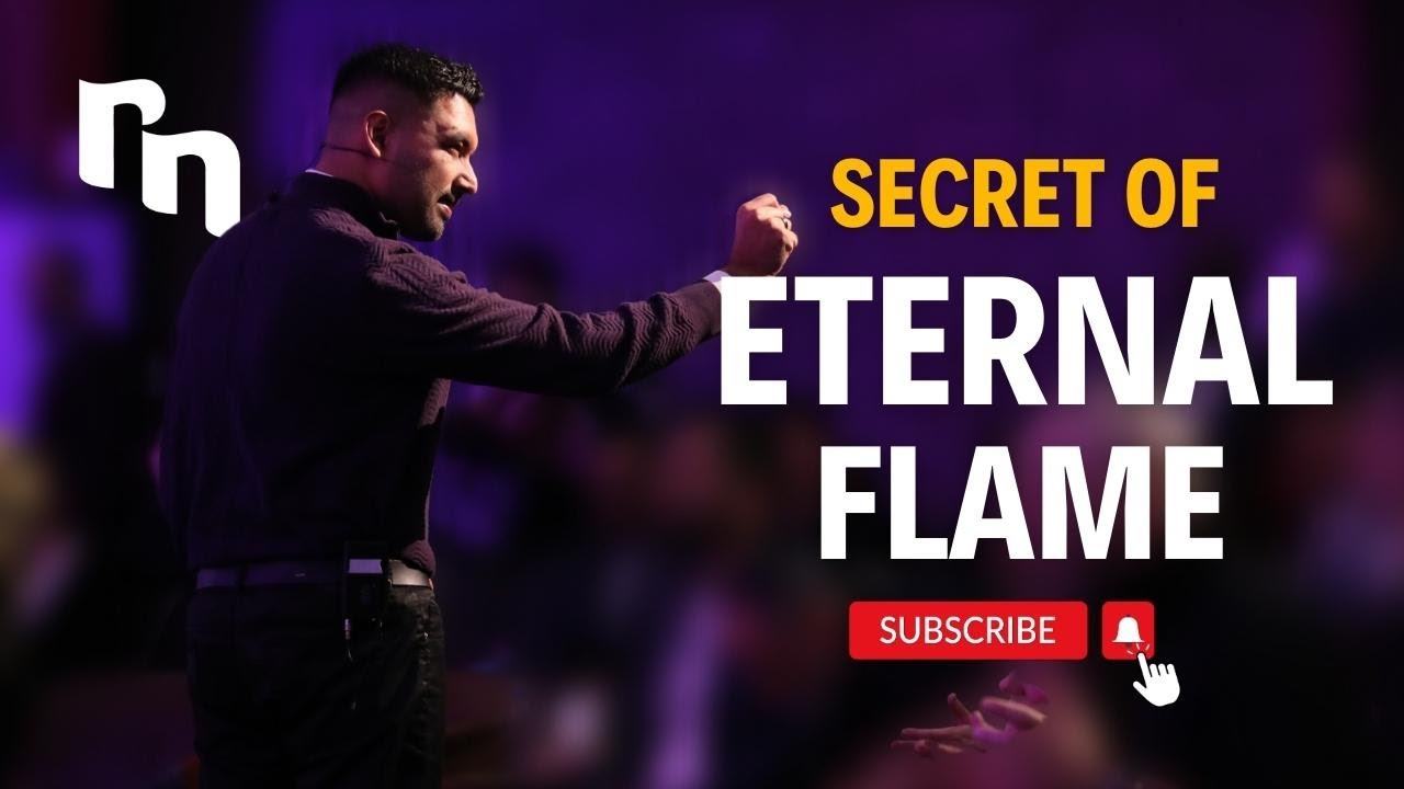 Secret of Getting the Eternal Flame | Shyju Mathew