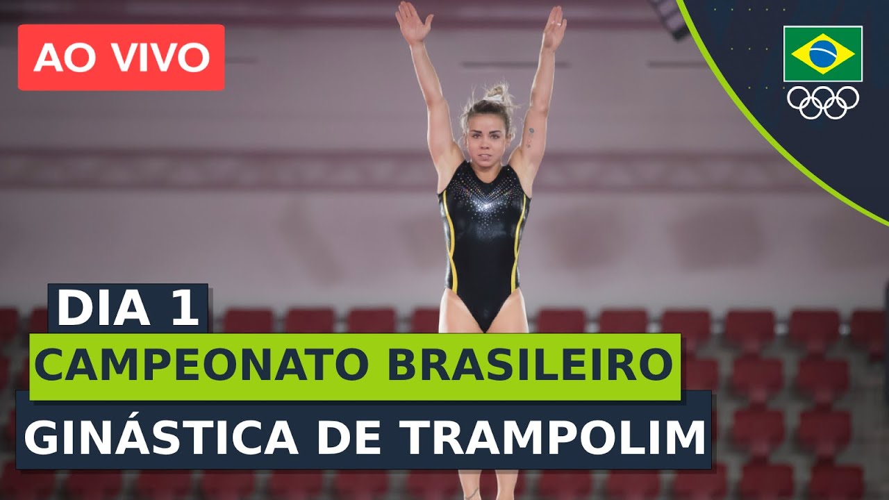 Campeonato Brasileiro de Ginástica de Trampolim - Dia 1