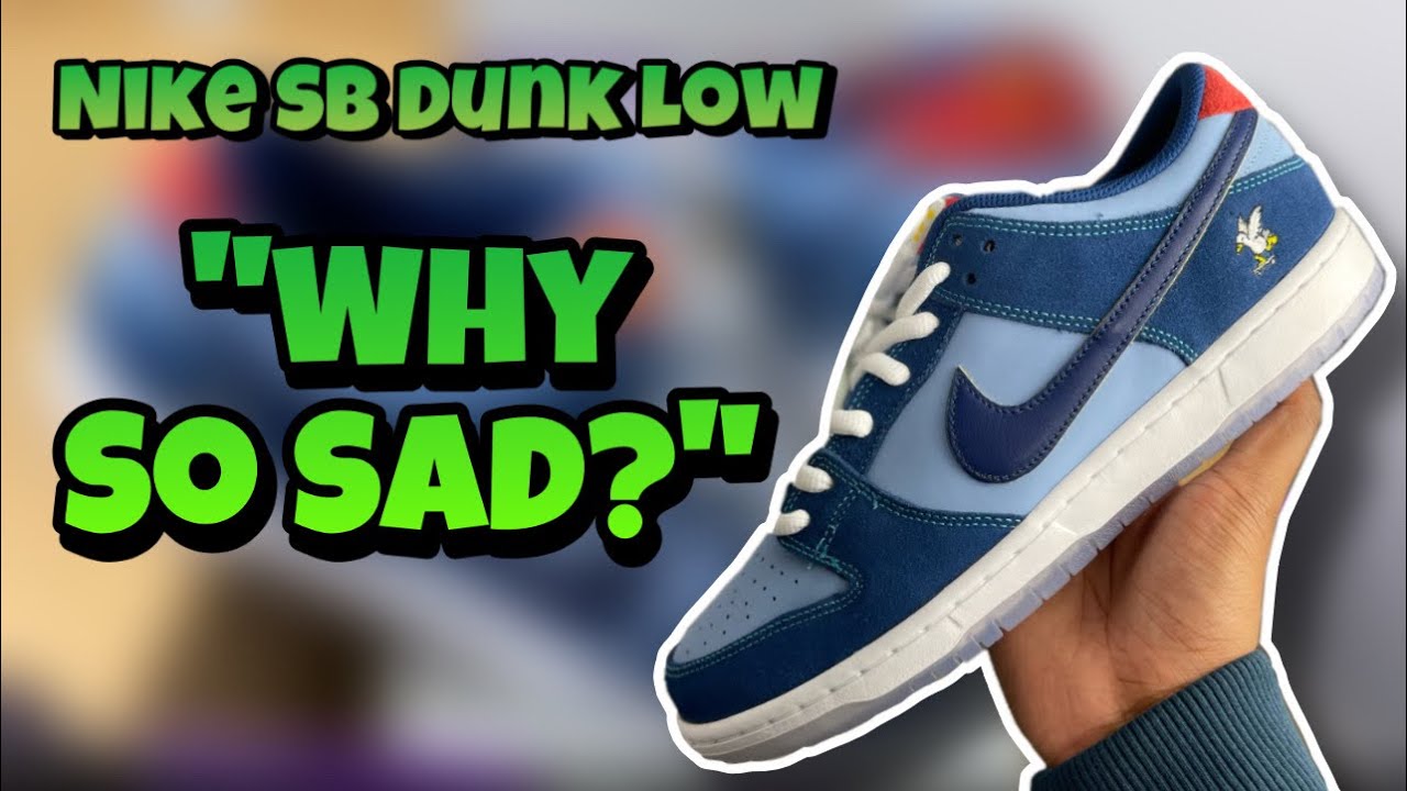 Nike SB Dunk Low «Why So Sad» | Обзор кроссовок и описание на ногах | Недооценённые Nike Dunk