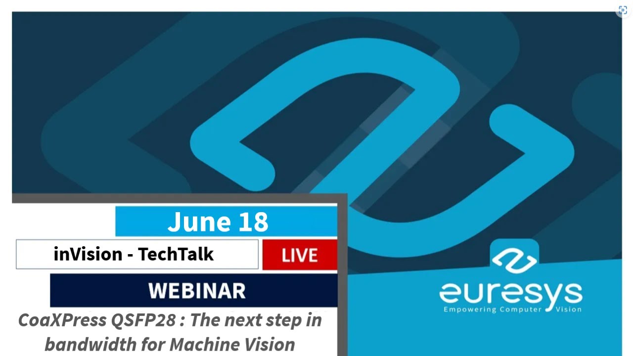 inVision - Euresys presents Coaxlink QSFP28: The next step in bandwidth for Machine Vision