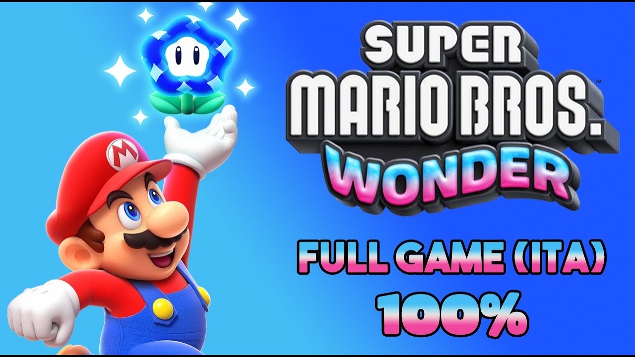 [ITA] SUPER MARIO BROS WONDER - TUTTO IL GIOCO (Walkthrough 100%!!! - No commentary)