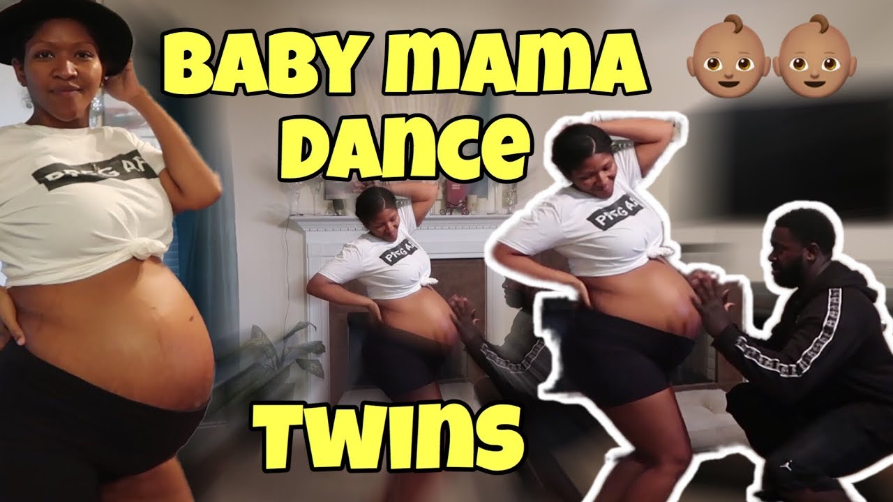 Twin Baby Mama Dance