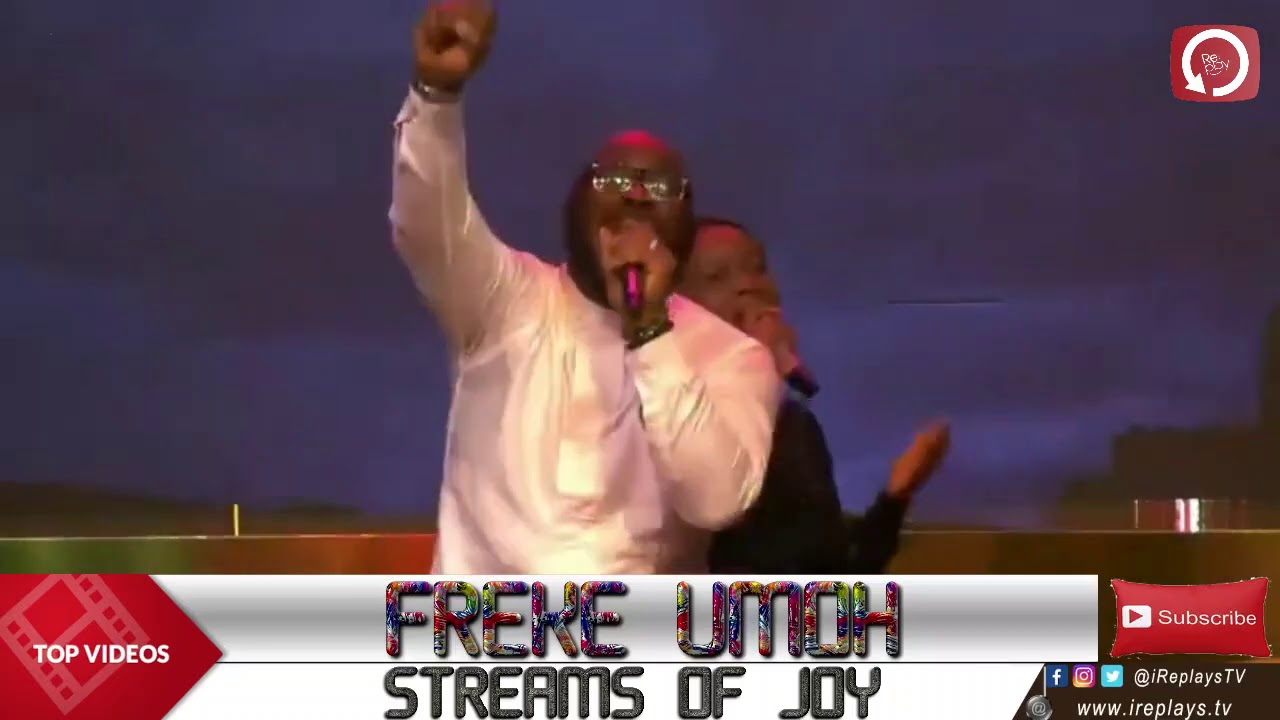 FREKE UMOH PRAISE | STREAMS OF JOY CELEBRATION 2020