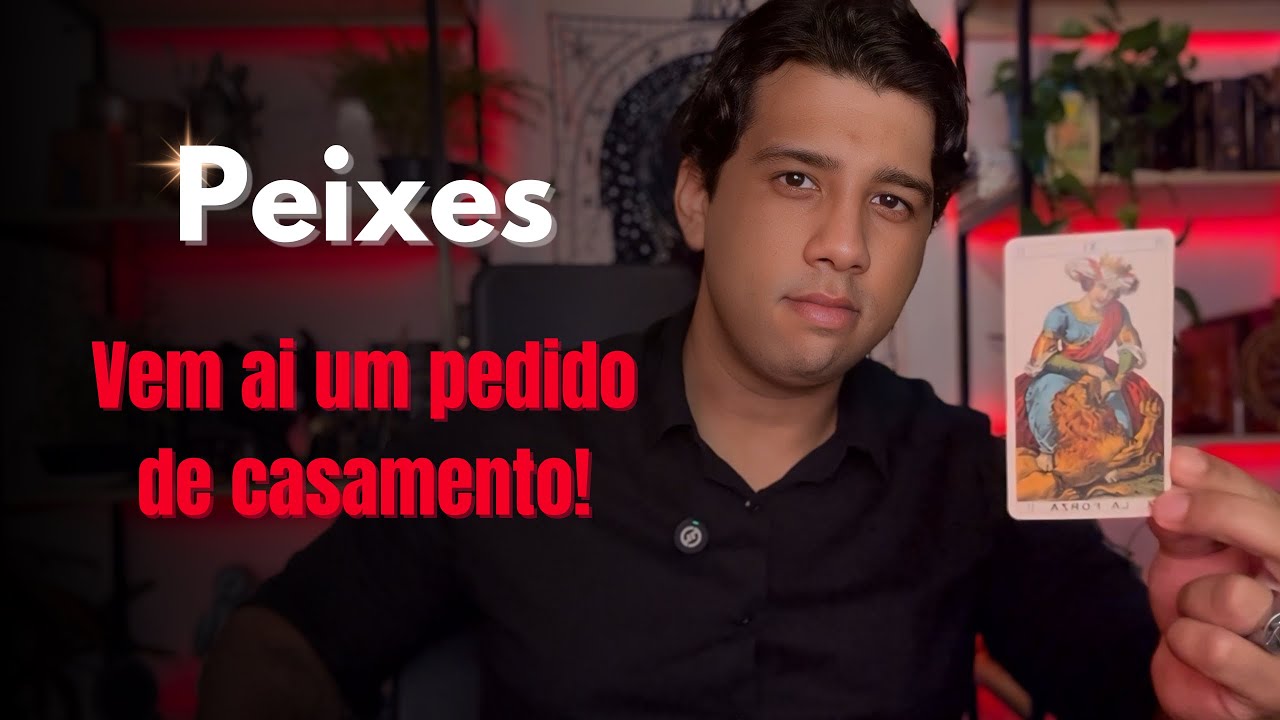 #PEIXES💥VEM AI UM PEDIDO DE CASAMENTO!❤️‍🔥 TENTARAM IMPEDIR, MAS A CONEXÃO ENTRE VOCÊS É FORTE! 🔥