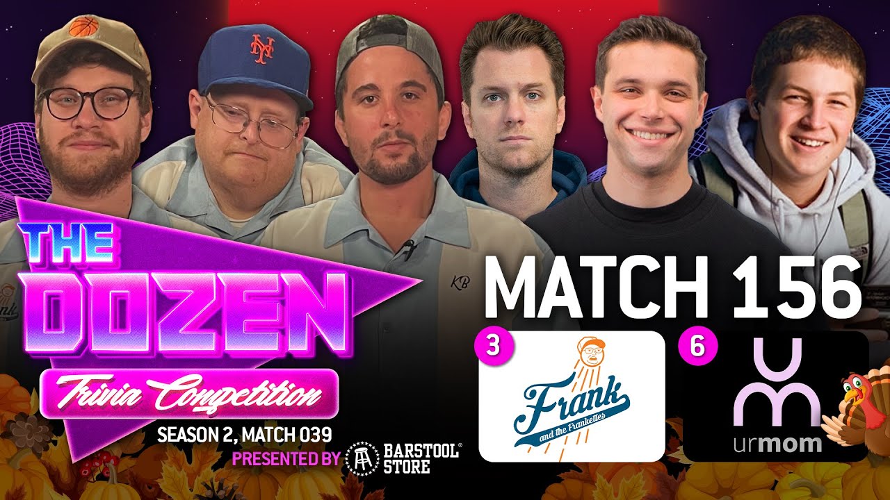 Thanksgiving Trivia Showdown II Between Frankettes & urMom (The Dozen, Match 156)