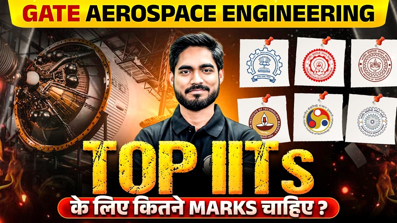 GATE Aerospace Engineering | Safe Score For Top IITs