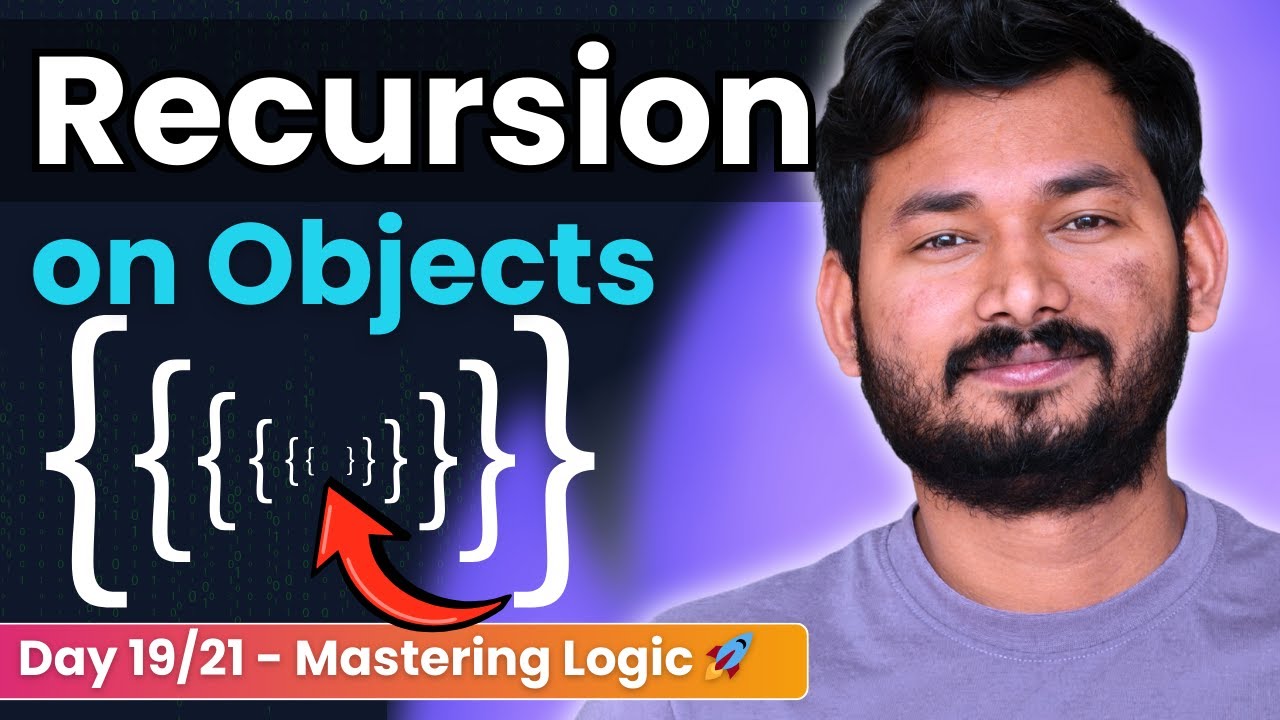 Recursion on Objects in JavaScript | Day 19/21 of Problem Solving with JS🚀